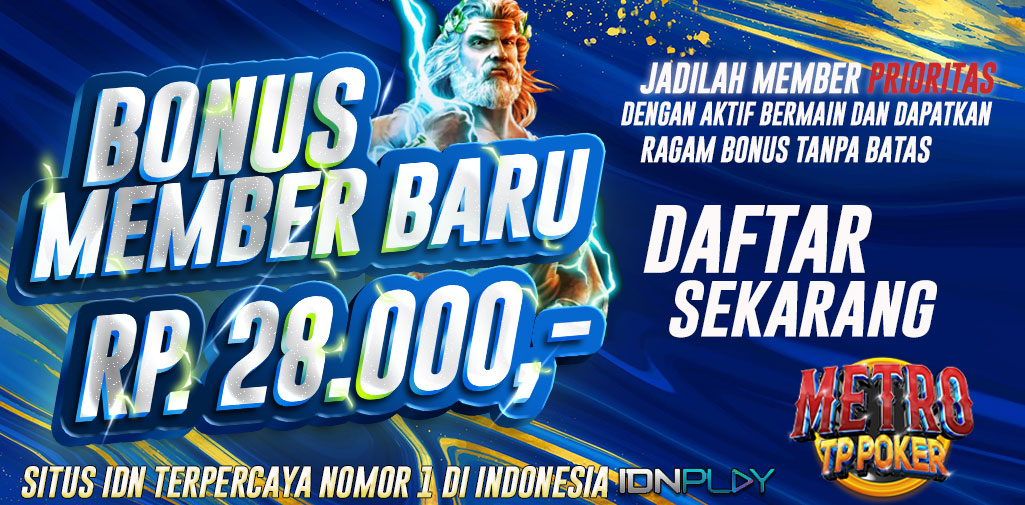 Situs Games Poker Terbaik Provider IDN Play | Metrotppoker